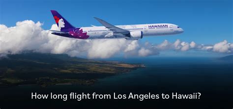 5pm est to hawaii time|how long is the flight to hawaii.